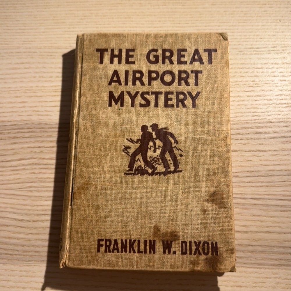 Franklin W. Dixon’s “The Great Airport Mystery” - The Hardy Boy’s #9